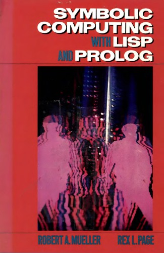 Symbolic computing with LISP and PROLOG