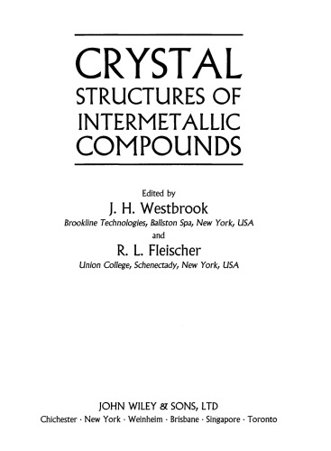 Intermetallic Compounds. Crystal Structures of Intermetallic Compounds