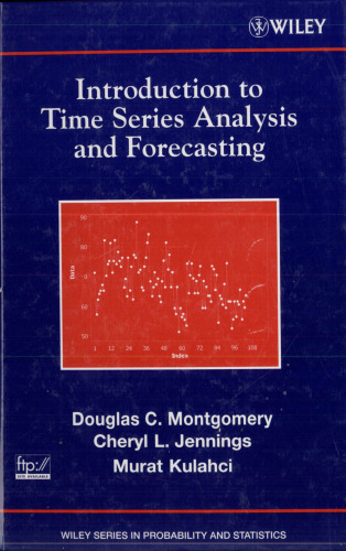Introduction to Time Series Analysis and Forecasting (Wiley Series in Probability and Statistics)