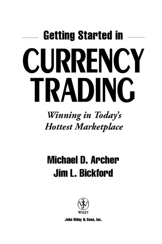 Getting Started in Currency Trading
