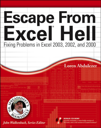 Escape From Excel Hell: Fixing Problems in Excel 2003, 2002, and 2000