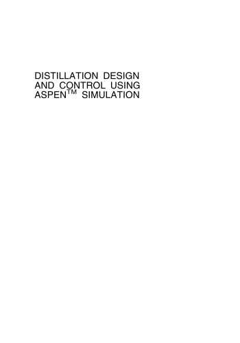 Distillation design and control using Aspen simulation