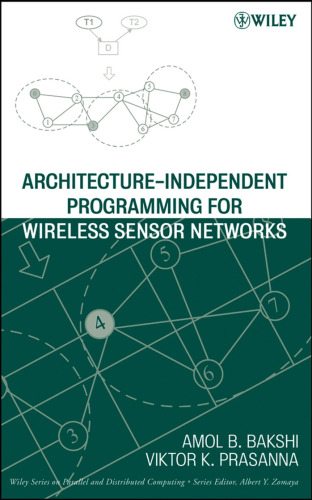 Architecture-independent programming for wireless sensor networks