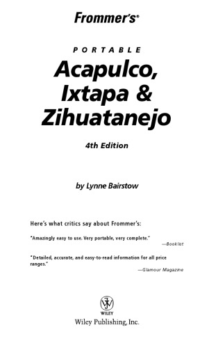 Frommer's Portable Acapulco, Ixtapa & Zihuatanejo (2005) (Frommer's Portable)