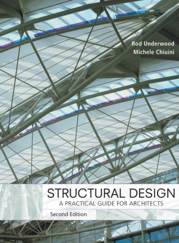 Structural design : a practical guide for architects