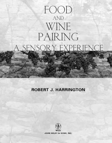 Food and wine pairing: a sensory experience