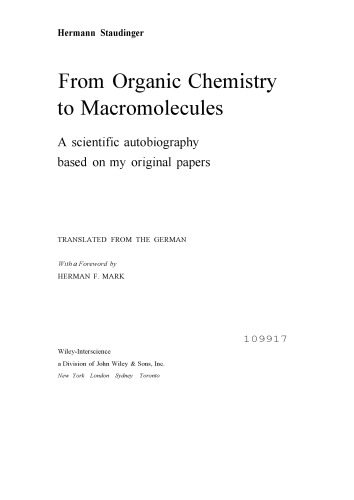 From organic chemistry to macromolecules : A scientific autobiography based on my original papers
