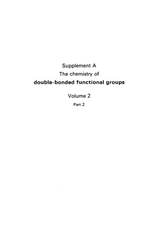 Double-Bonded Functional Groups: Volume 2 Part 2 (1989)