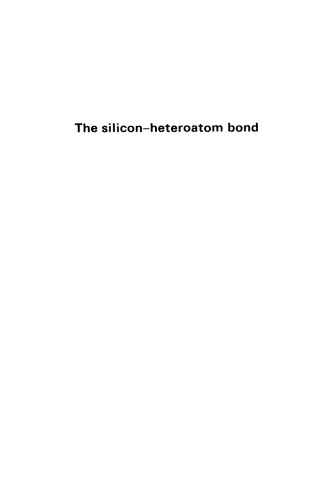 The Silicon-Heteroatom Bond (1991)