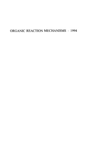 Organic Reaction Mechanisms 1994