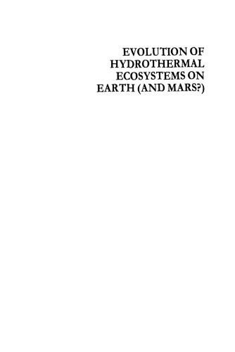 Ciba Foundation Symposium 202 - Evolution of Hydrothermal Ecosystems on Earth (And Mars?)