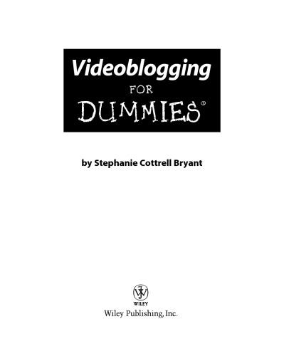 Videoblogging for dummies