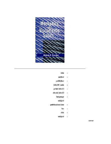 Mechanics of viscoelastic solids