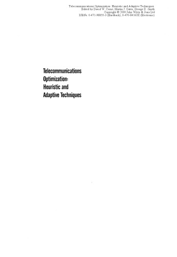 Telecommunications optimization: heuristics and adaptive techniques