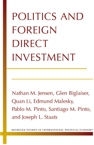 Politics and Foreign Direct Investment