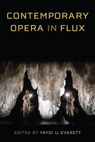 Contemporary Opera in Flux