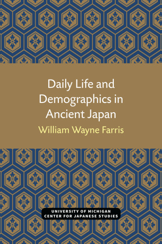 Daily Life and Demographics in Ancient Japan