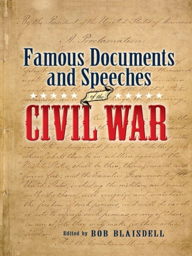 Famous Civil War Documents and Speeches