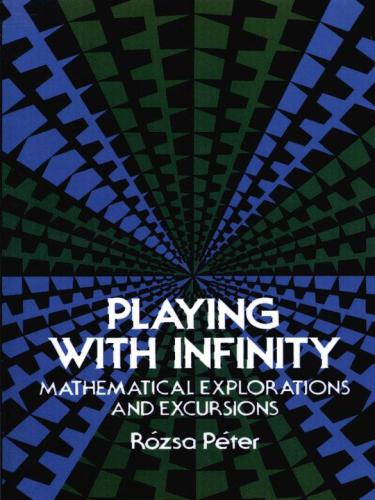 Playing with Infinity