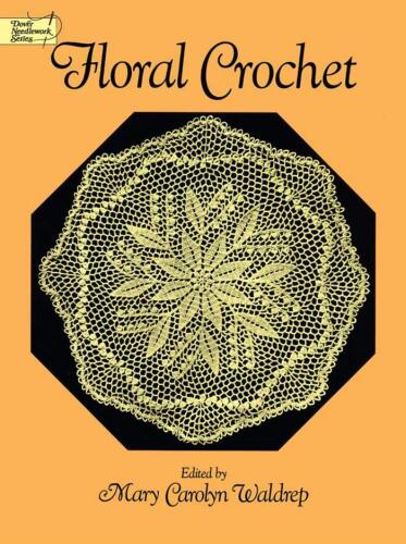 Floral Crochet (Dover Needlework Series)