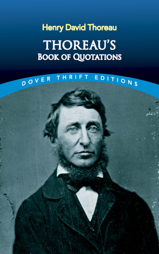 Thoreau: A Book of Quotations