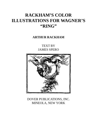 Rackham's Color Illustrations for Wagner's "Ring"