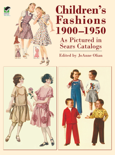 Children’s Fashions, 1900–1950, as Pictured in Sears Catalogs