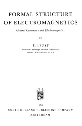 Formal Structure of Electromagnetics: General Covariance and Electromagnetics