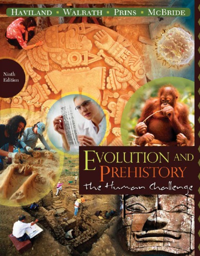 Evolution & prehistory: the human challenge