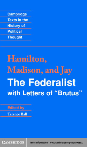 The Federalist: With Letters of Brutus