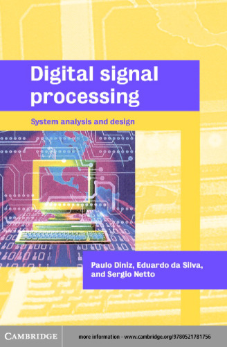 Digital Signal Processing: System Analysis and Design