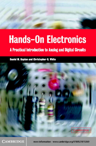 Hands-On Electronics: A Practical Introduction to Analog and Digital Circuits