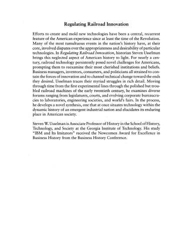 Regulating railroad innovation: business, technology, and politics in America, 1840-1920