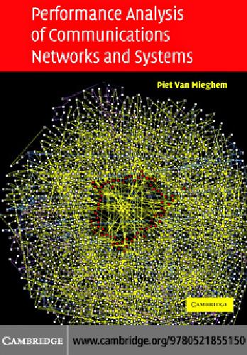 Performance Analysis of Communications Networks and Systems
