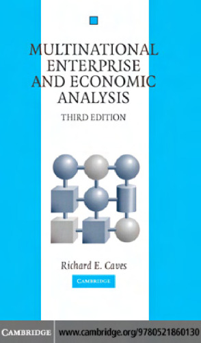 Multinational Enterprise and Economic Analysis, Third Edition (Cambridge Surveys of Economic Literature)