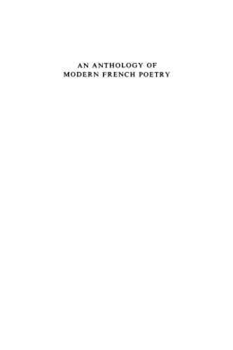 An Anthology of Modern French Poetry (1850-1950)