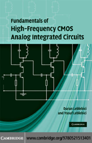 Fundamentals of high-frequency CMOS analog integrated circuits