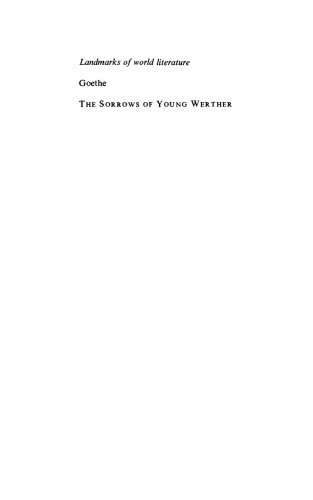 Goethe: The Sorrows of Young Werther (Landmarks of World Literature)