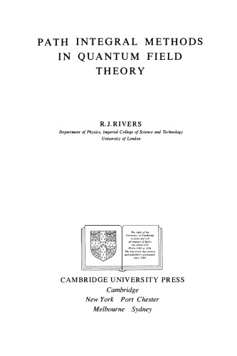 Path Integral Methods in Quantum Field Theory