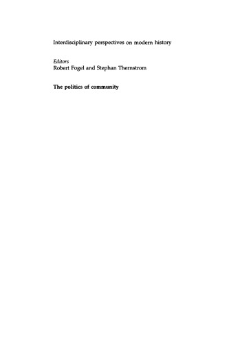 The Politics of Community: Migration and Politics in Antebellum Ohio (Interdisciplinary Perspectives on Modern History)