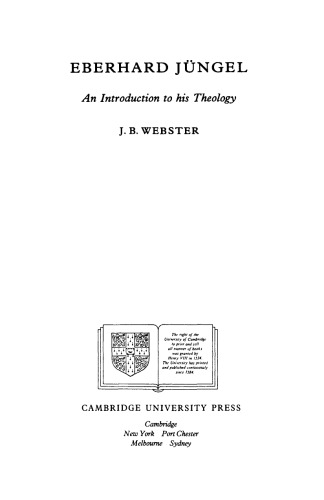 Eberhard Jüngel: An Introduction to his Theology