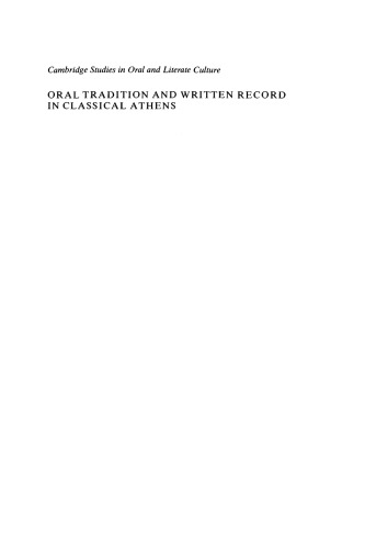 Oral Tradition and Written Record in Classical Athens