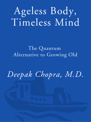 Ageless Body Timeless Mind