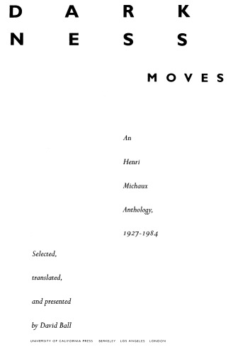 Darkness moves