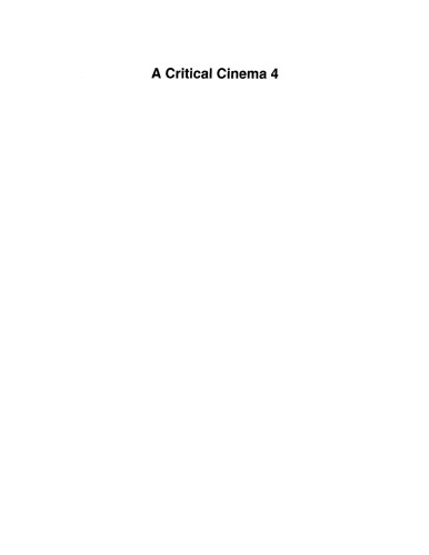 A critical cinema: interviews with independent filmmakers, Vol. 4