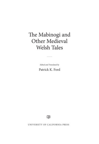 Mabinogi and Other Medieval Welsh Tales