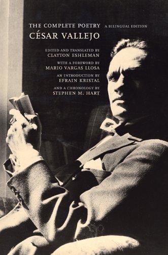 The Complete Poetry-A Bilingual Edition, trans. Eshelman