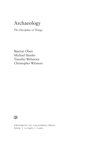 Archaeology the discipline of things