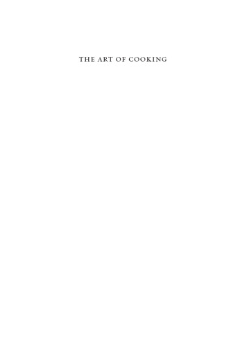 The Art of Cooking: The First Modern Cookery Book