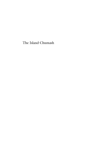The Island Chumash: Behavioral Ecology of a Maritime Society